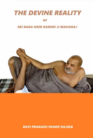 Cover of The Divine Reality of Sri Baba Neeb Karori Ji Maharaj