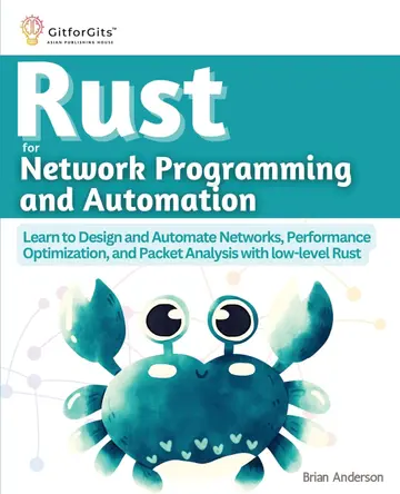 Cover of Rust for Network Programming and Automation