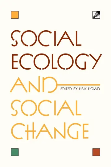Cover of Social Ecology and Social Change