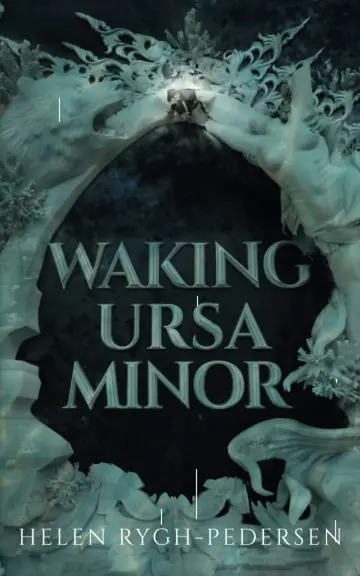 Cover of Waking Ursa Minor