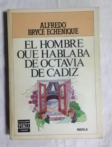Cover of El Hombre Que Hablaba De Octavia De Cadiz/the Man Who Spoke About Octavia De Cadiz