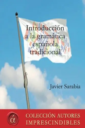 Cover of Introducción a la gramática española tradicional