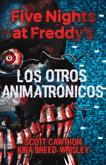 Cover of Los otros animatrónicos/ the Twisted Ones