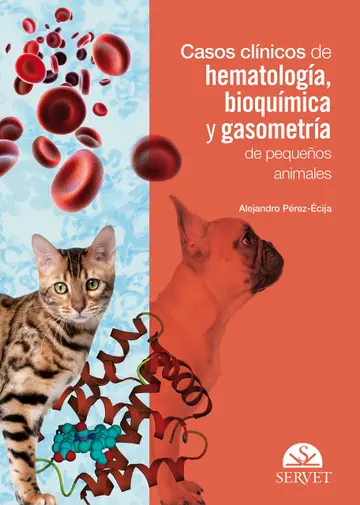 Cover of Casos Clínicos de Hematología, Bioquímica Y Gasometría de Pequeños Animales