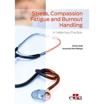 Cover of Stress, Compassion Fatigue and Burnout Handling in Veterinary Practice