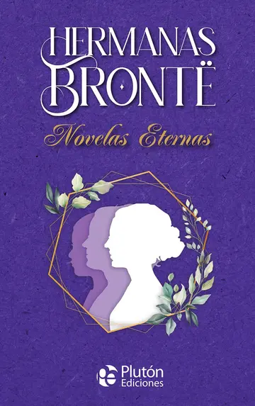 Cover of Hermanas Brontë Novelas Eternas