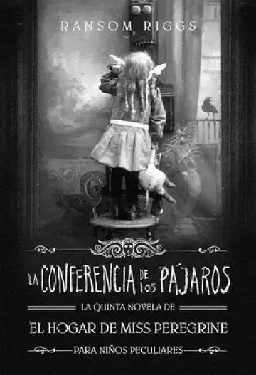 Cover of La Conferencia de Los Pájaros / The Conference of the Birds