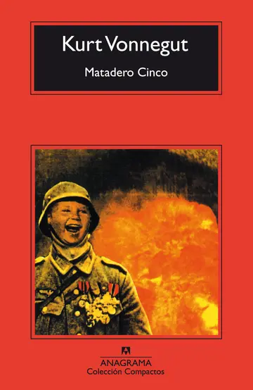Cover of Matadero cinco o La cruzada de los ninos / Slaughterhouse - Five of the Children's Crusade