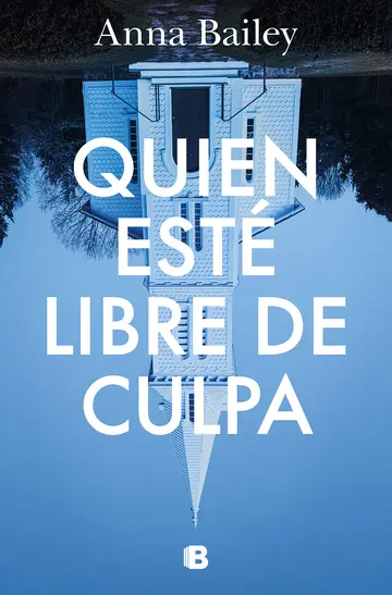 Cover of Quien esté libre de culpa