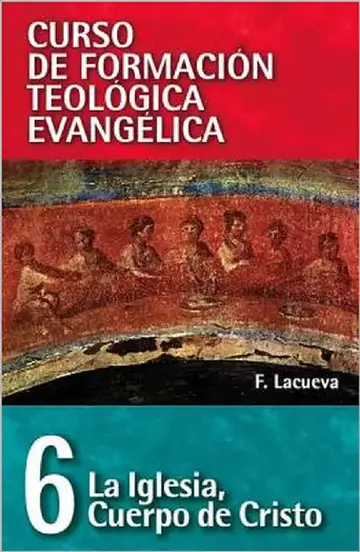 Cover of El Cft 06 - La Iglesia, Cuerpo de Cristo