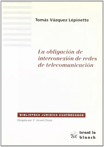 Cover of La Obligacion de Interconexion de Redes de Telecomunicacion