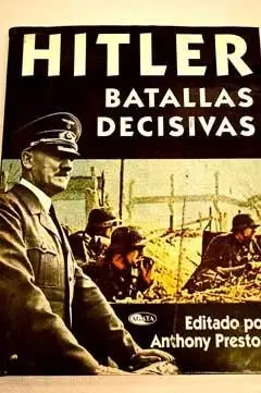 Cover of Hitler - Batallas Decisivas