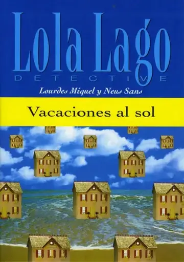 Cover of Lola Lago, detective - Vacaciones al sol