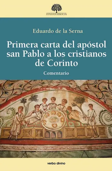 Cover of Primera carta del apóstol san Pablo a los cristianos de Corinto
