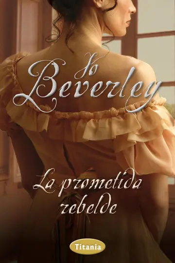 Cover of La prometida rebelde / an Unwilling Bride