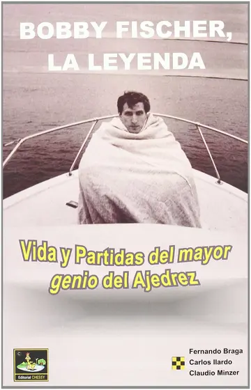 Cover of Bobby Fischer, la leyenda