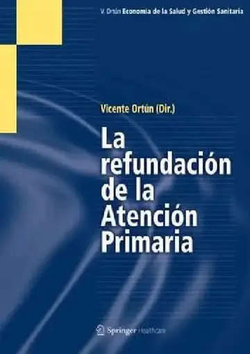 Cover of La Refundación de la Atención Primaria