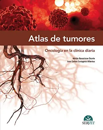Cover of Atlas de tumores. Oncología en la clínica diaria