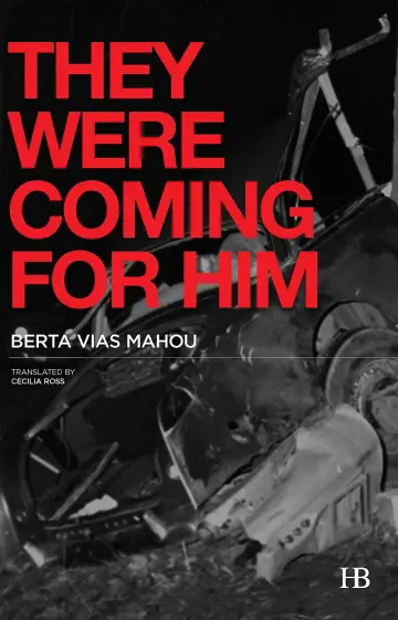 Cover of They Were Coming for Him