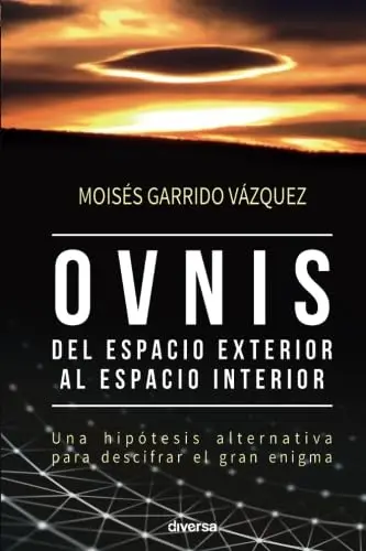 Cover of Ovnis, del espacio exterior al espacio interior