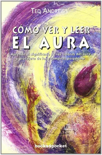 Cover of Como ver y leer el aura/ How to See and Read the Aura