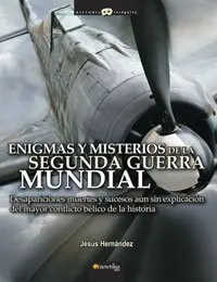 Cover of Enigmas y misterios de la Segunda Guerra Mundial/ Enigmas and Mysteries of World War II