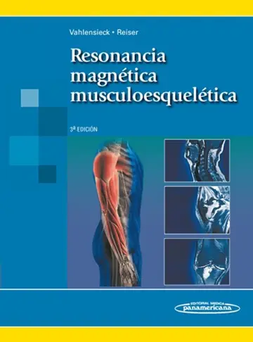 Cover of Resonancia Magnetica Musculoesqueletica/ MRI of the Musculoskeletal System
