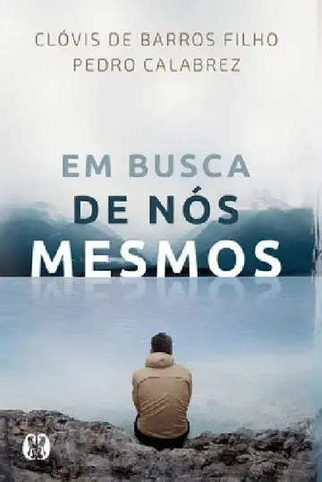 Cover of Em Busca De Nós Mesmos