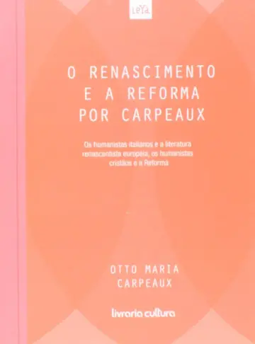 Cover of O Renascimento E A Reforma Por Carpeaux