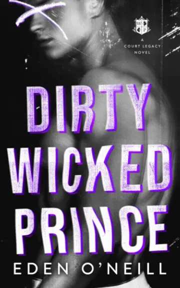 Cover of Dirty Wicked Prince