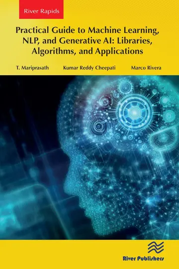 Cover of Practical Guide to Machine Learning, Nlp and Generative Ai