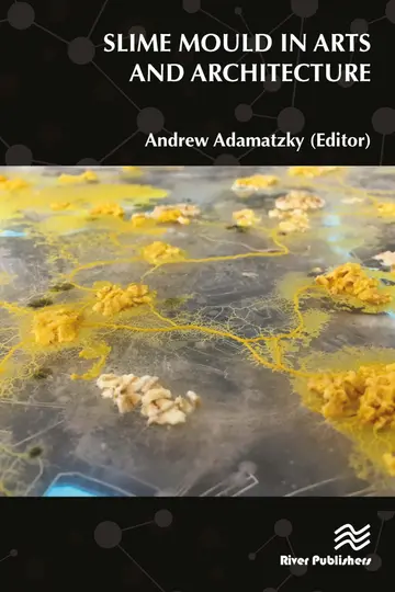Cover of Slime Mould in Arts and Architecture