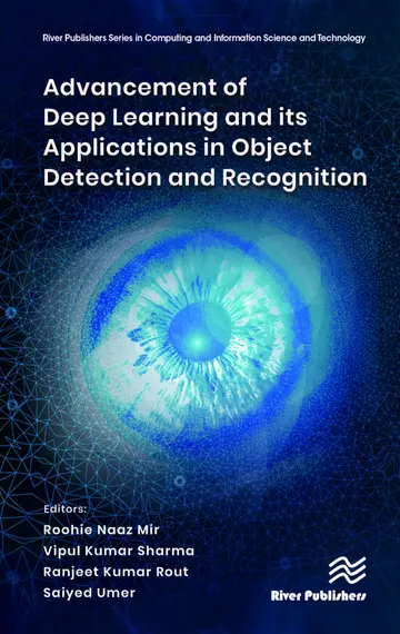 Cover of Advancement of Deep Learning and Its Applications in Object Detection and Recognition