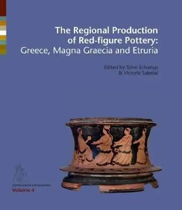 Cover of The Regional Production of Red-Figure Pottery