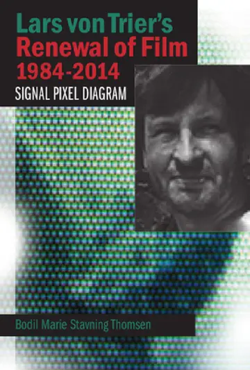 Cover of Lars Von Trier's Renewal of Film 1984-2014