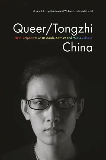 Cover of Queer/Tongzhi China