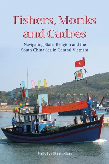 Cover of Fishers, Monks and Cadres