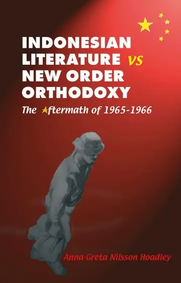 Cover of Indonesian Literature vs New Order Orthodoxy