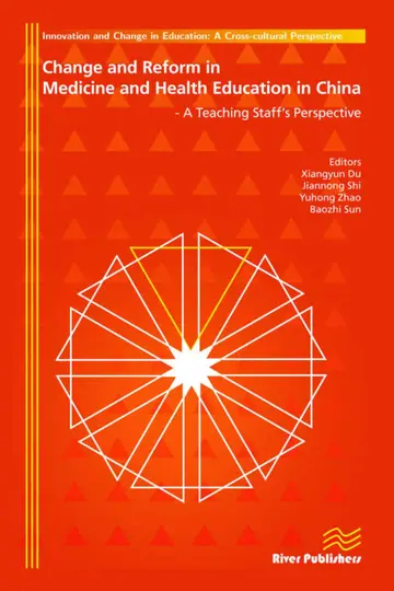 Cover of Change and Reform in Medicine and Health Education in China