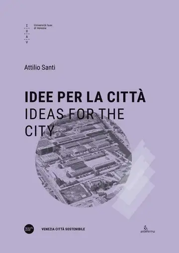Cover of Idee per la città-Ideas for the city. Ediz. bilingue