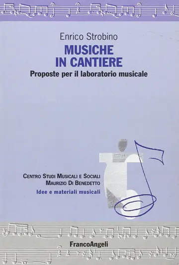 Cover of Musiche in cantiere. Proposte per il laboratorio musicale