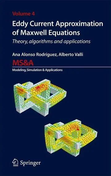 Cover of Eddy Current Approximation of Maxwell Equations Vol -4