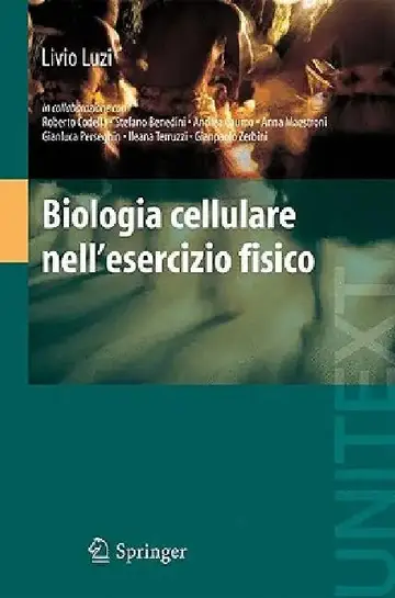 Cover of Biologia Cellulare Nell'esercizio Fisico