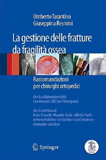 Cover of La Gestione Delle Fratture Da Fragilità Ossea