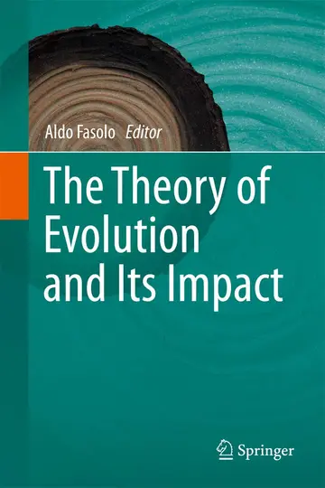 Cover of The Theory of Evolution and Its Impact