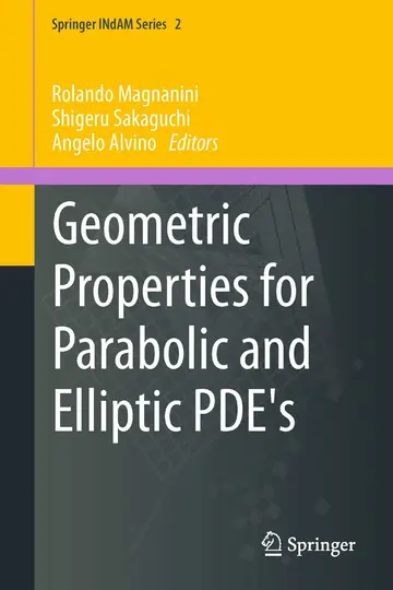 Cover of Geometric Properties for Parabolic and Elliptic Pde's