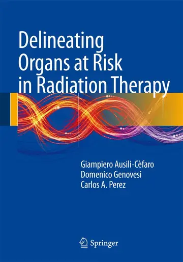 Cover of Delineating Organs at Risk in Radiation Therapy