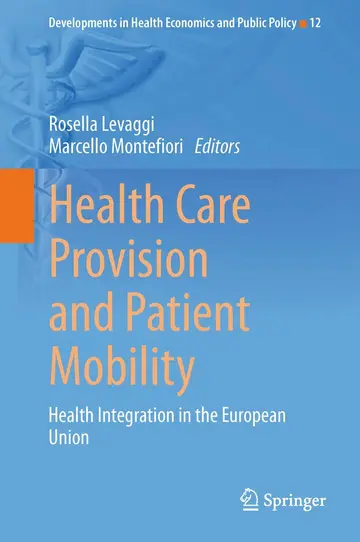 Cover of Health Care Provision and Patient Mobility