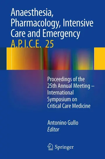 Cover of Anaesthesia, Pharmacology, Intensive Care and Emergency A.P.I.C.E