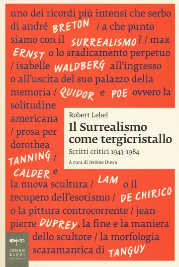 Cover of Il surrealismo come tergicristallo. Scritti critici 1943-1984
